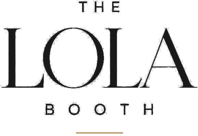 The LOLA Booth